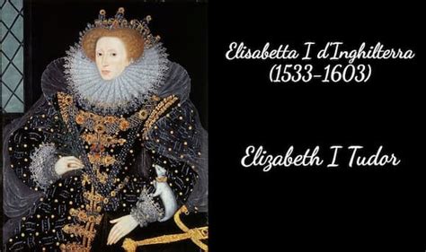 elisabetta 1 tudor come era fidicamente|elisabetta d'inghilterra figlia.